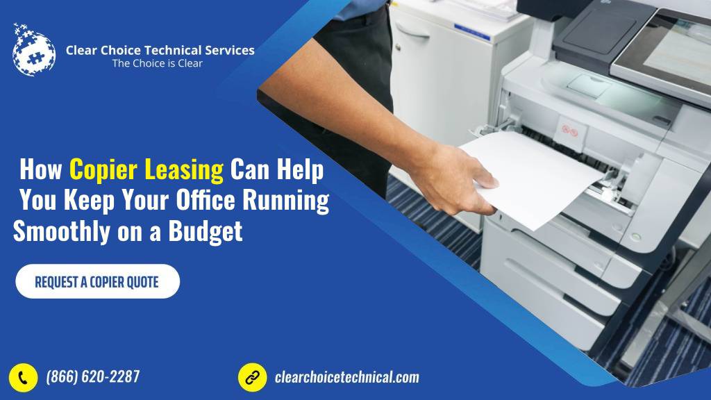 Read more about the article <strong>How Copier Leasing Can Help You Keep Your Office Running Smoothly on a Budget</strong>